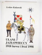 KUKAWSKI Lesław - Ułani Jazłowieccy Barwa i broń