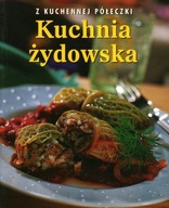 Z KUCHENNEJ PÓŁECZKI - KUCHNIA ŻYDOWSKA