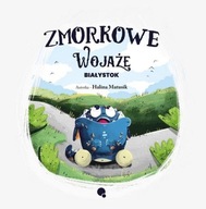 ZMORKOWE WOJAŻE. BIAŁYSTOK, HALINA MATUSIK