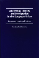 Citizenship, Identity and Immigration in the