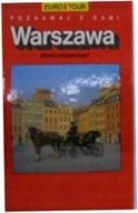 Poznawaj z nami Warszawa Miasto niepokonane