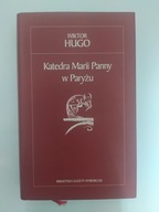 Katedra Marii Panny w Paryżu Wiktor Hugo