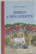 Dzieci z Bullerbyn - Astrid Lindgren