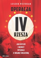 Operacja IV Rzesza. Jak Hitler i Niemcy... - ebook