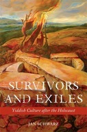 Survivors and Exiles: Yiddish Culture after the