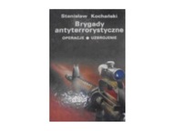 Brygady antyterrorystyczne - S Kochański