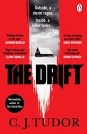 The Drift: The spine-chilling 'Waterstones Thriller of The Month' from the