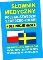 Słownik medyczny polsko-szwedzki &bull; szwedzko-polski + definicje haseł