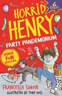 Horrid Henry: Party Pandemonium: 6 Stories plus