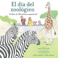 El dia del zoologico (Zoo Day): Un libro de Mis