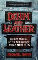 Denim and Leather: The Rise and Fall of the New