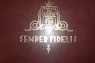Semper Fidelis - Praca zbiorowa