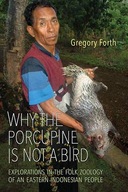 Why the Porcupine is Not a Bird: Explorations in