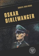 Oskar Dirlewanger Soraya Kuklińska