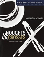 Oxford Playscripts: Noughts and Crosses Cooke