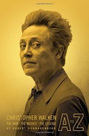 Christopher Walken A to Z: The Man, the Movies,