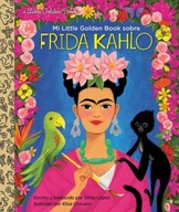 Mi Little Golden Book sobre Frida Kahlo Lopez