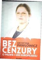 Bez Cenzury. O Prawie I - Pawłowicz