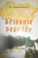 Dziennik podróży - E. Boryca