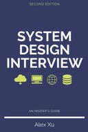 System Design Interview - An insider's guide, Second Edition Alex Xu