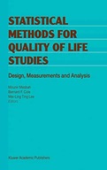 Statistical Methods for Quality of Life Studies: