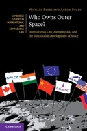 Who Owns Outer Space? MICHAEL (UNIVERSITY OF BRITISH COLUMBIA BYERS