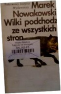 Wilki podchodzą ze wszystkich stron - Nowakowski