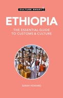 Ethiopia - Culture Smart!: The Essential