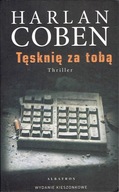 Tęsknię za tobą Harlan Coben pocket