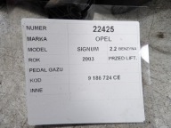 Opel Signum Gaspedal 2,2B
