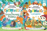 Opowieści z Orzechowej Polany + Opowieści o przyjaźni Jehoruszkina