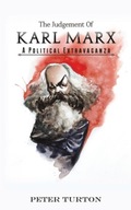The Judgement of Karl Marx: A Political
