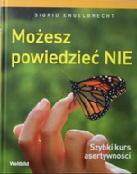 Możesz powiedzieć NIE