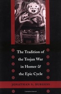 The Tradition of the Trojan War in Homer and the