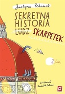 SEKRETNA HISTORIA LUDZ... SKARPETEK T.2