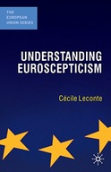 Understanding Euroscepticism Leconte Cecile