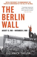The Berlin Wall: August 13, 1961 - November 9,