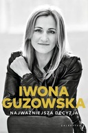 Najważniejsza decyzja. Autobiografia