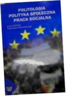 Politologia Polityka Społeczna Praca Socjalna -