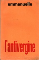 L'ANTIVERGINE - EMMANUELLE
