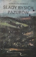 ŚLADY RYSICH PAZURÓW WANDA ŻÓŁKIEWSKA