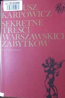 Sekretne Treści Warszawskich Zabytków -