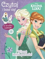 Czytaj i baw się! Wiwat letnia parada! Disney Kraina Lodu