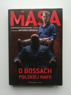 Masa o bossach polskiej mafii Górski, Sokołowski