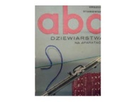 ABC dziewiarstwa na aparatach - U Staniewska