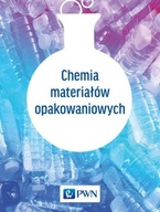 CHEMIA MATERIAŁÓW OPAKOWANIOWYCH