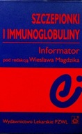 Szczepionki i immunoglobuliny Informator