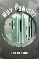 Why Punish?: An Introduction to the Philosophy of