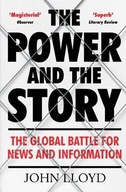 The Power and the Story: The Global Battle for