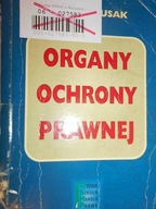 Organy ochrony prawnej - Prusak